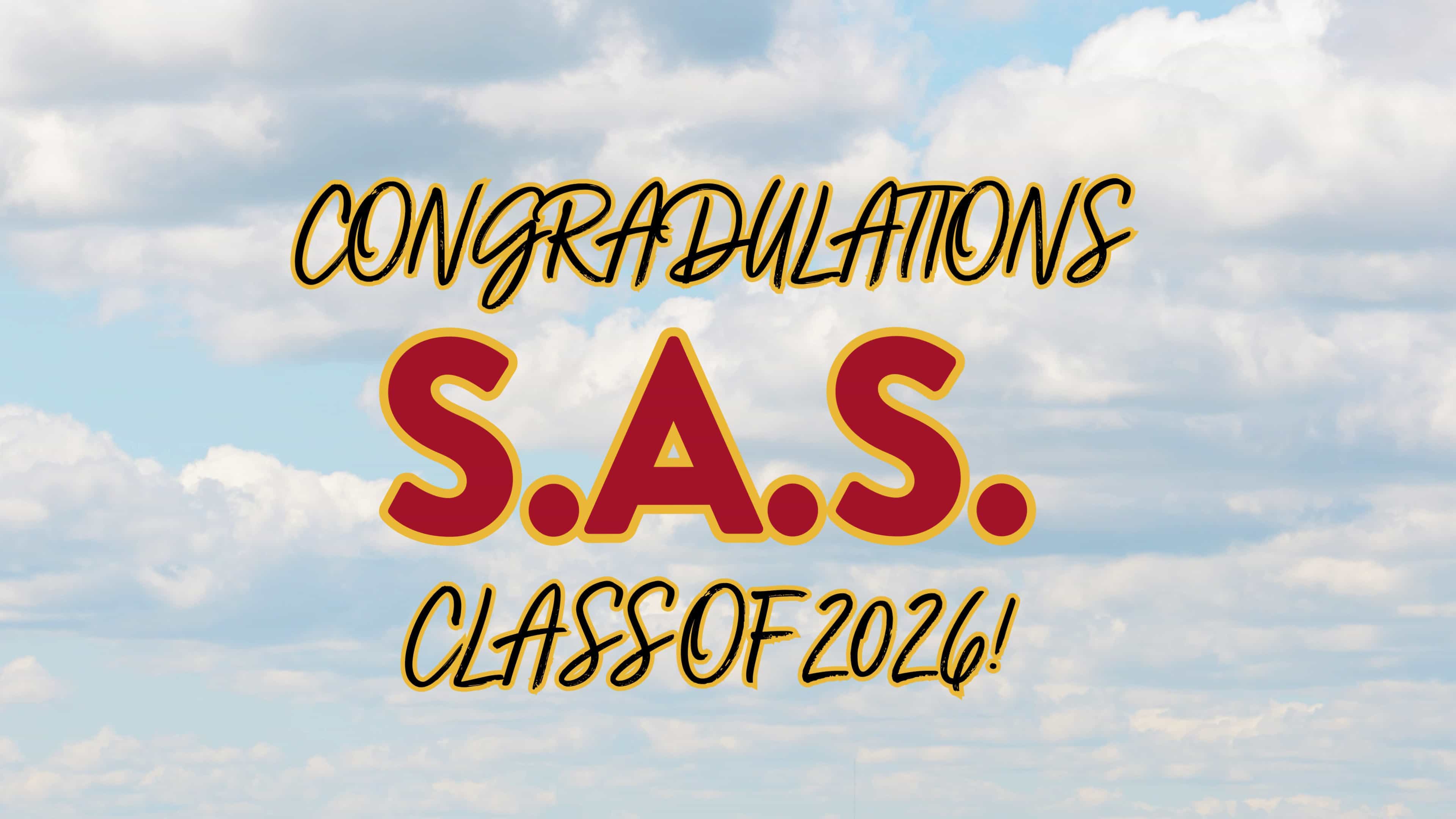 Celebrating the SAS Class of 2026